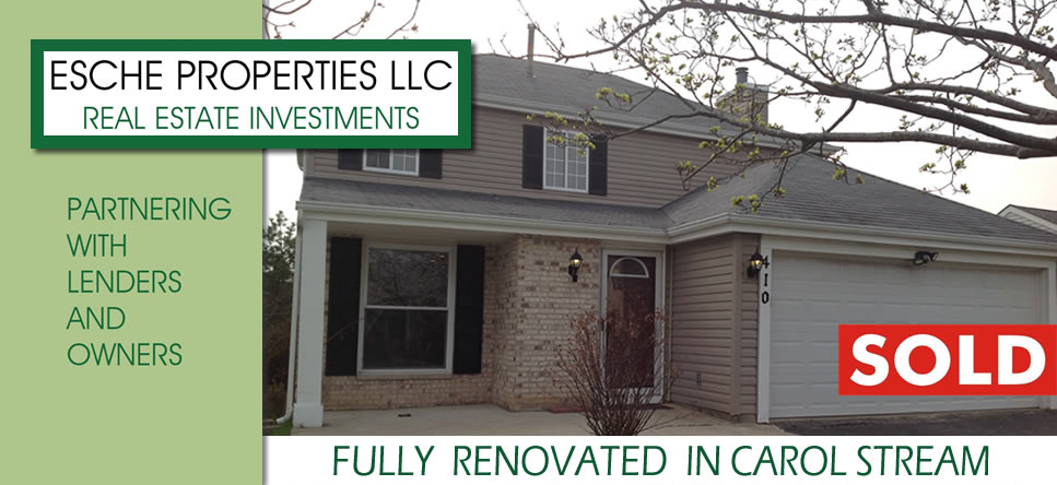 Carol Stream IL House for Sale | Esche Properties | We buy residential real estate that are bank owned, forclosed, short sales, or distressed in DuPage County and Northwest suburbs of Chicago Illinois